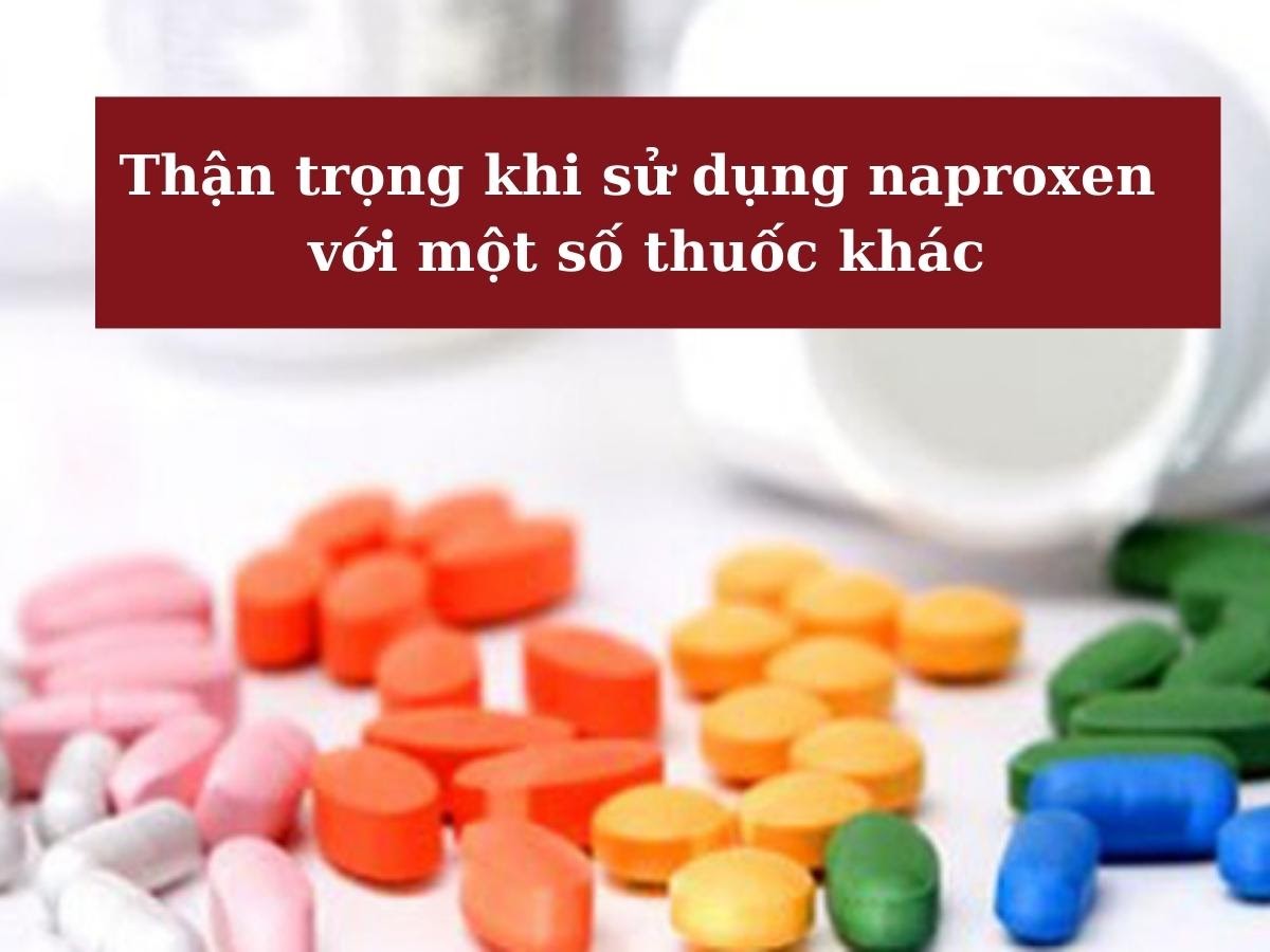 Thuốc Naproxen 500mg: công dụng, liều dùng và lưu ý